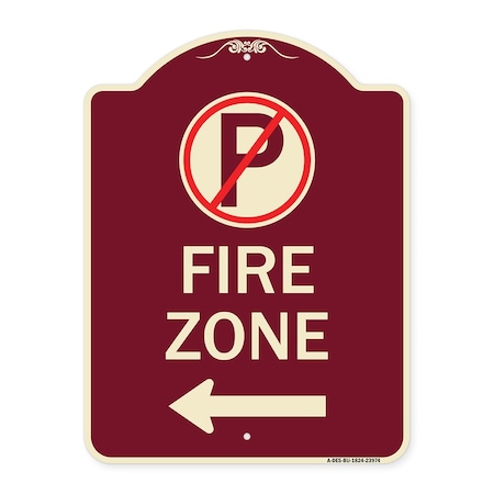 Signmission Fire Zone No Parking and Left Arrow Heavy-Gauge Aluminum Sign, 24" x 18", BU-1824-23974 A-DES-BU-1824-23974